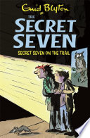 Secret Seven On The Trail Book