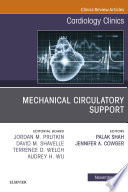 Mechanical Circulatory Support  An Issue of Cardiology Clinics E Book