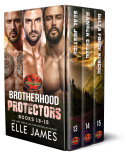 Brotherhood Protectors Boxed Set 1