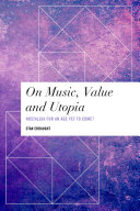 On Music, Value and Utopia
