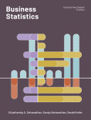Business Statistics: Australia and New Zealand Edition