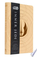 Star Wars: Inner Jedi PDF Book By Insight Editions
