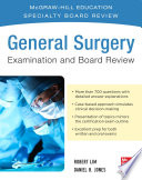 General Surgery Examination and Board Review Book