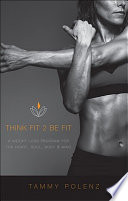 Think Fit 2 Be Fit Book