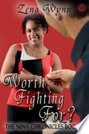 Worth Fighting For? PDF Book By Zena Wynn