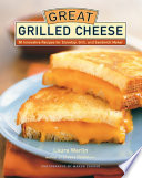 Great Grilled Cheese Book