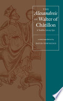The Alexandreis Of Walter Of Chatilon