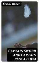 Captain Sword and Captain Pen: A Poem