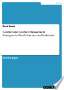 Conflict and Conflict Management Strategies in North America and Indonesia Book