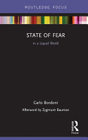 State of Fear in a Liquid World