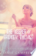 The Keeper of Broken Things