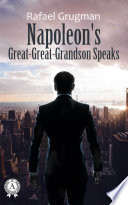 Napoleon Great Great Grandson Speaks Book