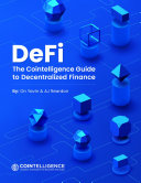 The Cointelligence Guide to Decentralized Finance (DeFi)