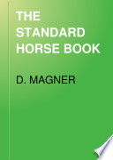 THE STANDARD HORSE BOOK