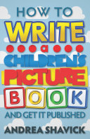 How to Write a Children s Picture Book and Get it Published