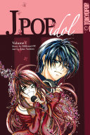 J Pop Idol manga volume 1