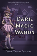 Dark Magic Wands