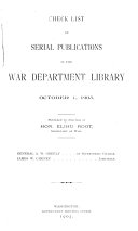 Three Finding Lists Issued by the War Department Library  1  Serial Publications  2  Principal Reference Works  3  Important Accessions  1898 1903