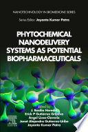 Phytochemical Nanodelivery Systems as Potential Biopharmaceuticals
