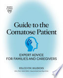 Guide to the Comatose Patient Book
