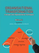 Organisational Transformation Concepts and Implementation Techniques (Penerbit USM)