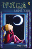 Penelope Crumb Is Mad at the Moon Pdf/ePub eBook