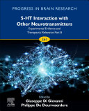 5-HT Interaction with Other Neurotransmitters: Experimental Evidence and Therapeutic Relevance Part B
