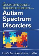 The Educator's Guide to Teaching Students With Autism Spectrum Disorders [Pdf/ePub] eBook