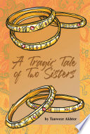 A Tragic Tale of Two Sisters PDF Book By Tanweer Akhter
