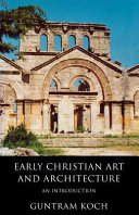 Early Christian Art and Architecture Book
