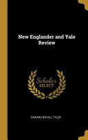 New Englander and Yale Review