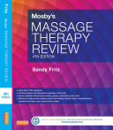 Mosby's Massage Therapy Review - E-Book