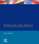 Britain and Latin America in the 19th and 20th Centuries [Pdf/ePub] eBook