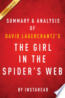 The Girl in the Spider   s Web  by David Lagercrantz   Summary   Analysis