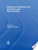 Reference Services for Archives and Manuscripts