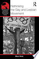 Rethinking the Gay and Lesbian Movement Book