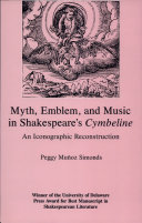 Myth, Emblem, and Music in Shakespeare's Cymbeline