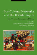 Eco Cultural Networks and the British Empire