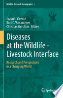 Diseases at the Wildlife   Livestock Interface