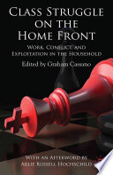Class Struggle on the Home Front PDF Book