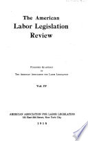 The American Labor Legislation Review Book