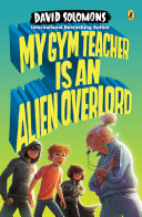 My Gym Teacher Is an Alien Overlord Pdf/ePub eBook