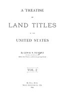 A Treatise on Land Titles in the United States