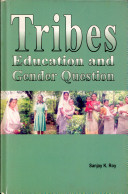 Tribes Education and Gender Question