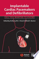 Implantable Cardiac Pacemakers And Defibrillators