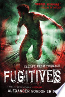 Fugitives PDF Book By Alexander Gordon Smith