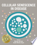 Cellular Senescence in Disease Book