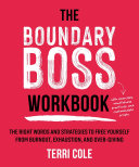 The Boundary Boss Workbook
