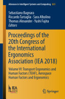 Proceedings of the 20th Congress of the International Ergonomics Association (IEA 2018)