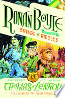 Ronan Boyle and the Bridge of Riddles (Ronan Boyle #1) PDF Book By Thomas Lennon